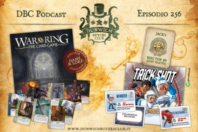 Episodio 256 – BGG Top 50, War of the Ring: The Card Game, Trick Shot
