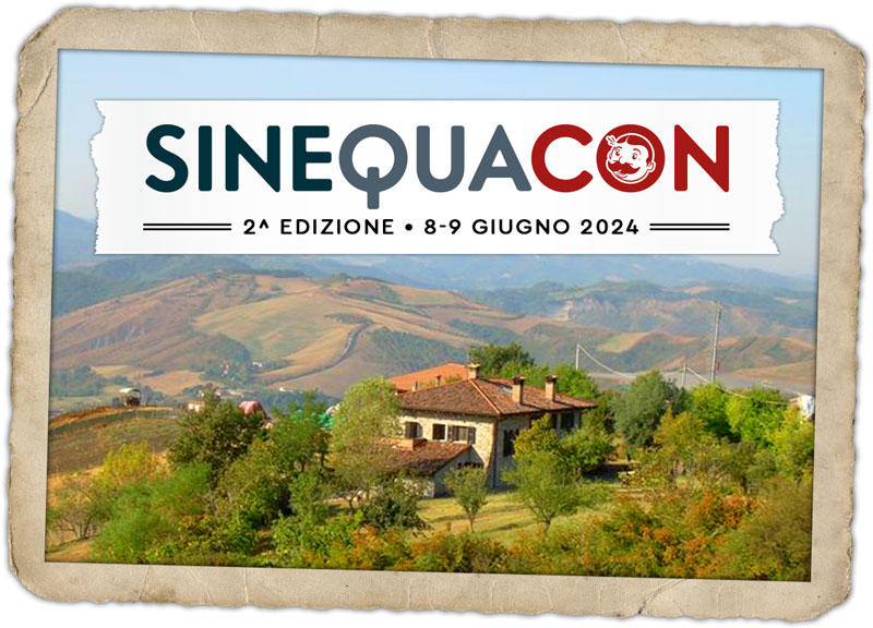 SineQuaCon - 8-9 giugno 2024 - Palazzina di Ciagnano