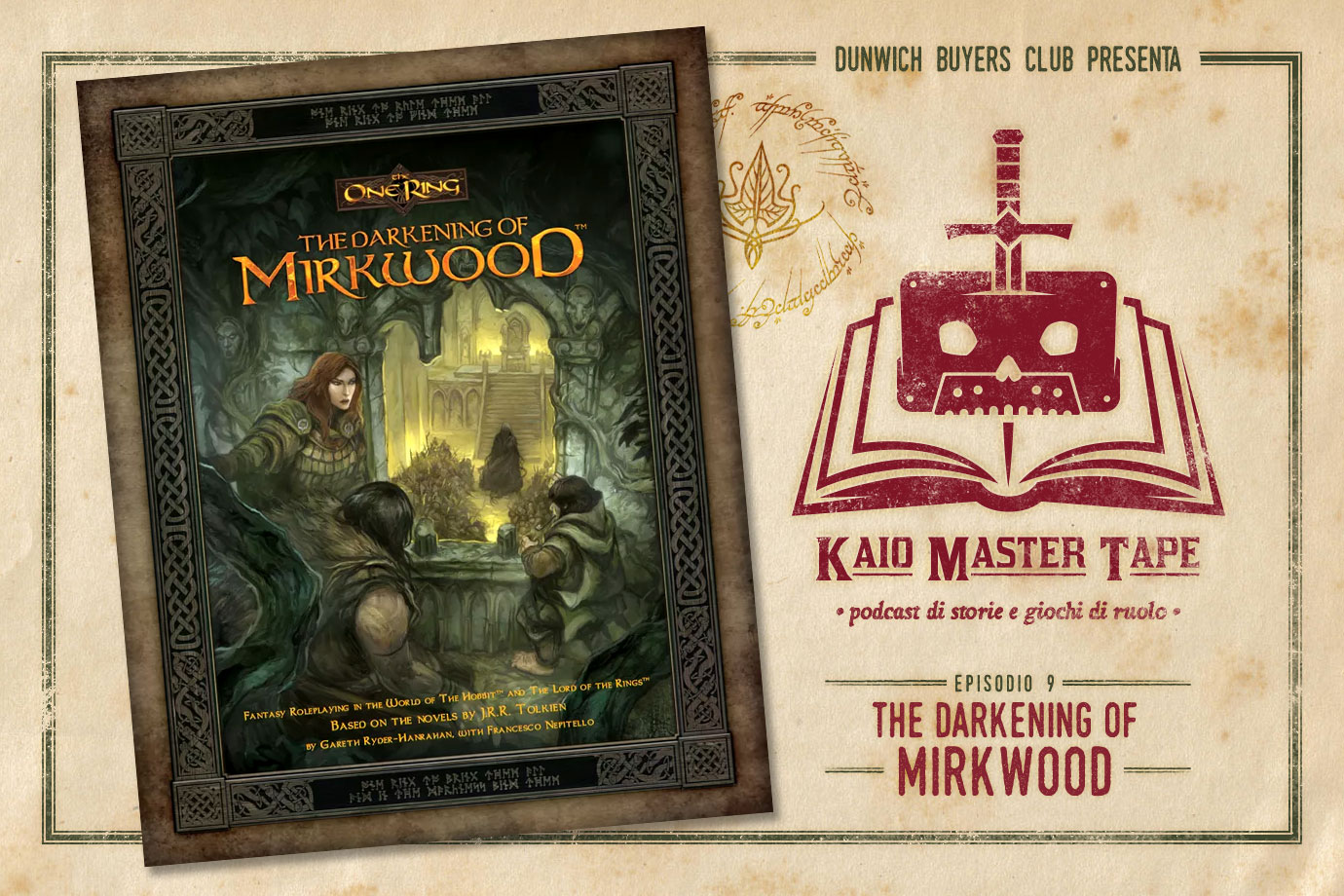 Kaio Master Tape – Episodio 9 – The Darkening of Mirkwood