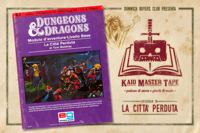 Kaio Master Tape - Episodio 10 - La Città Perduta