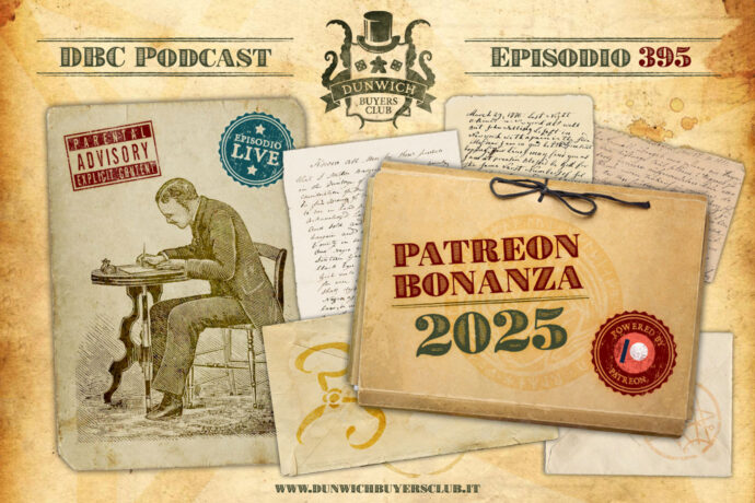 Dunwich Buyers Club - Episodio 395 - Patreon Bonanza: i migliori giochi del 2025 per i nostri cultisti