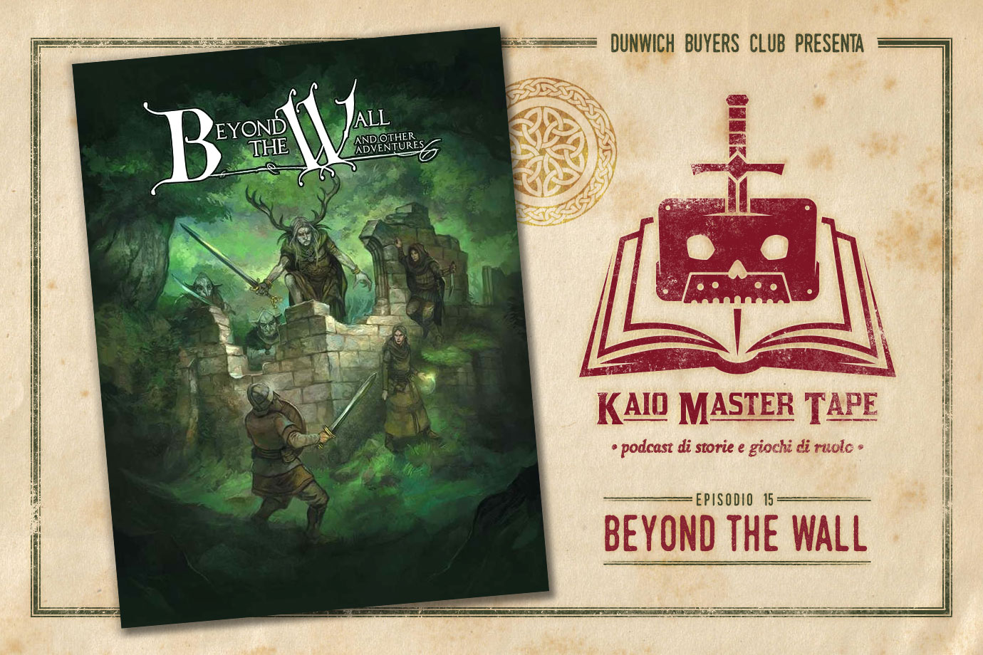 Kaio Master Tape – Episodio 15 – Beyond the Wall