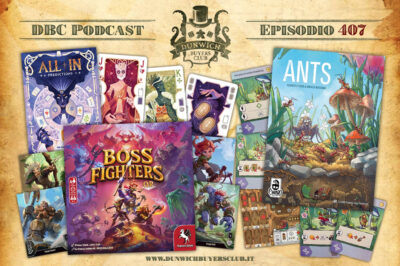 Episodio 407 – All-In: Predictions, Boss Fighters QR, Ants