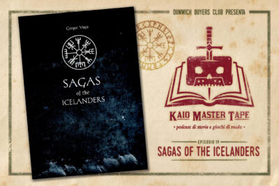 Kaio Master Tape – Episodio 19 – Sagas of the Icelanders