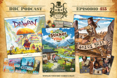 Episodio 415 – Dewan, Cozy Stickerville, Skara Brae
