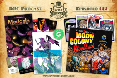 Episodio 422 – Madcala, Wreck, Moon Colony Bloodbath
