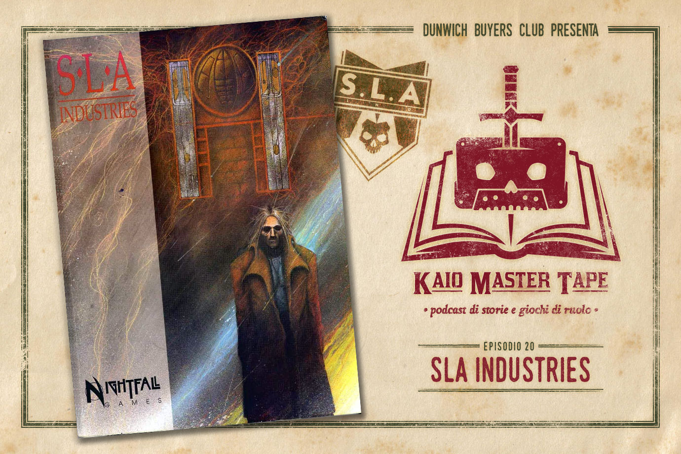 Kaio Master Tape – Episodio 20 – SLA Industries
