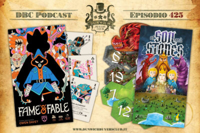 Episodio 425 – Fame and Fable, Of Soil and Stones
