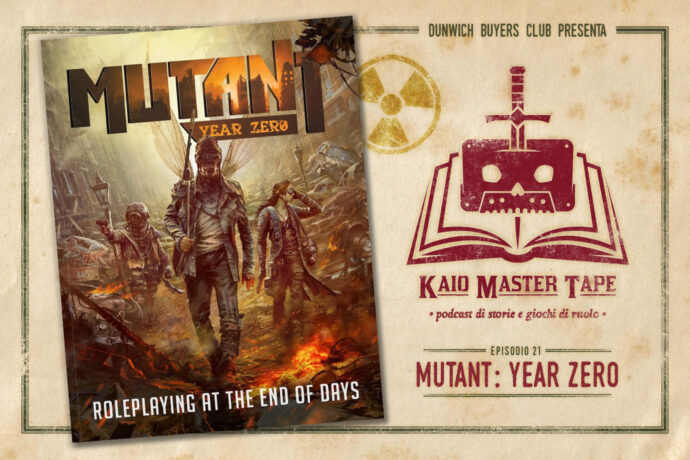 Kaio Master Tape - Episodio 21 - Mutant Year Zero